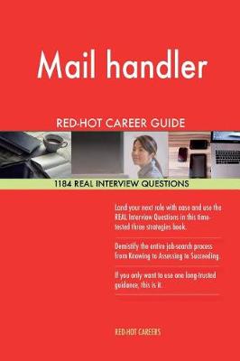 Book cover for Mail Handler Red-Hot Career Guide; 1184 Real Interview Questions