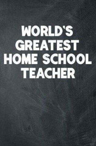 Cover of World's Greatest Home School Teacher