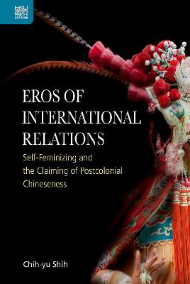 Book cover for Eros of International Relations