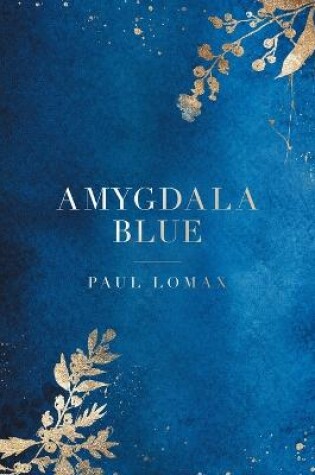 Cover of Amygdala Blue