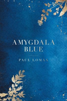 Book cover for Amygdala Blue