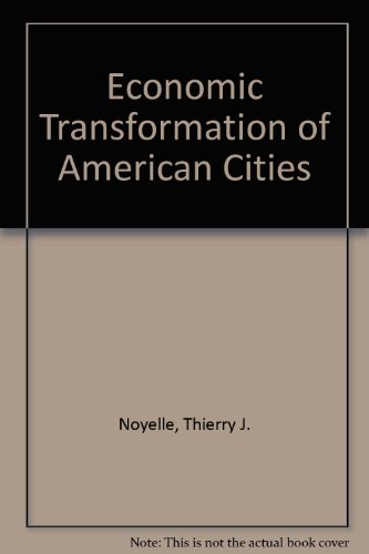 Book cover for Economic Transformation of American Cities