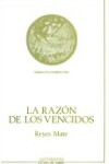 Book cover for La Razon de Los Vencidos