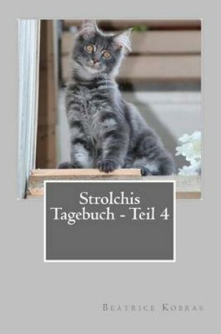 Cover of Strolchis Tagebuch - Teil 4