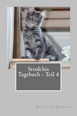 Cover of Strolchis Tagebuch - Teil 4