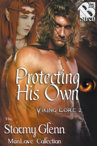 Cover of Protecting His Own [Viking Lore 2] (Siren Publishing