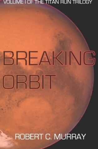 Cover of Breaking Orbit