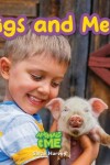 Book cover for Pigs and Me