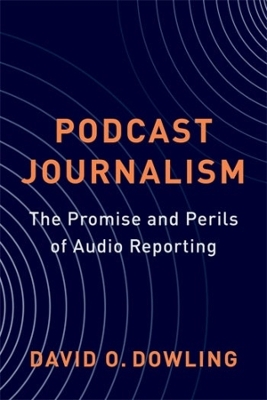 Book cover for Podcast Journalism