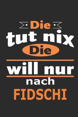 Book cover for Die tut nix Die will nur nach Fidschi