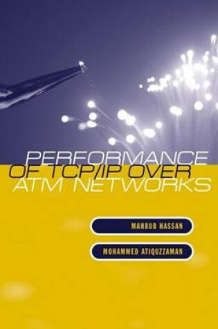 Cover of Performance of TCP/IP Over ATM Networks