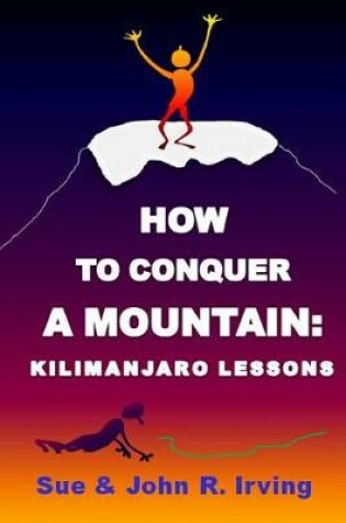Cover of How to conquer a mountain