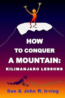 Book cover for How to conquer a mountain