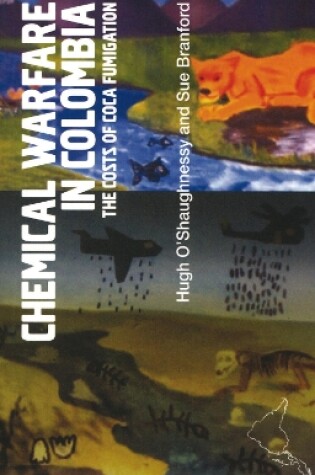 Cover of Chemical Warfare in Colombia