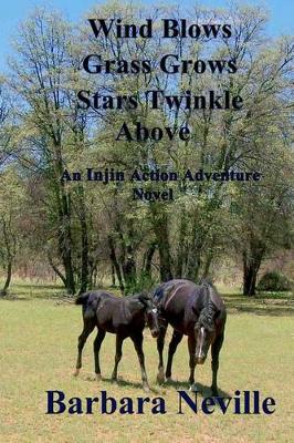 Cover of Wind Blows Grass Grows Stars Twinkle Above