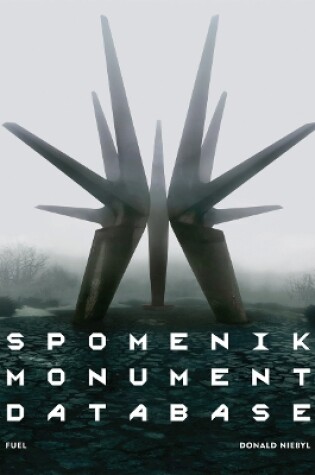 Cover of Spomenik Monument Database