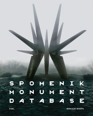 Book cover for Spomenik Monument Database