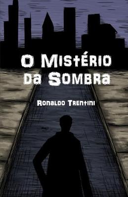Book cover for O Misterio da Sombra