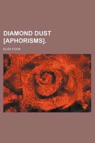 Cover of Diamond Dust [Aphorisms].