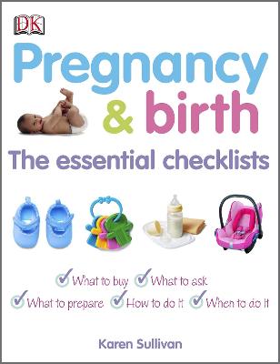 Book cover for Pregnancy and Birth The Essential Checklists