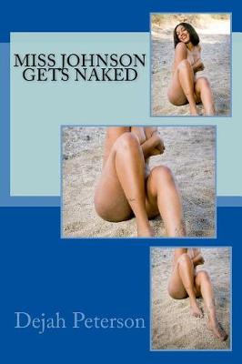 Book cover for Miss Johnson Gets Naked