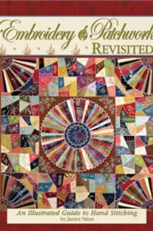 Cover of Embroidery & Patchwork Revisited