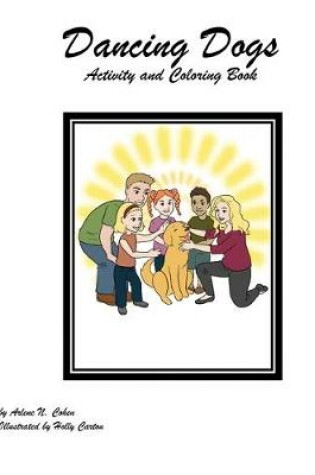 Cover of The Dancing Dogs Activity and Coloring Book
