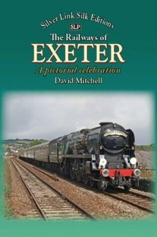 Cover of The Railways of Exeter