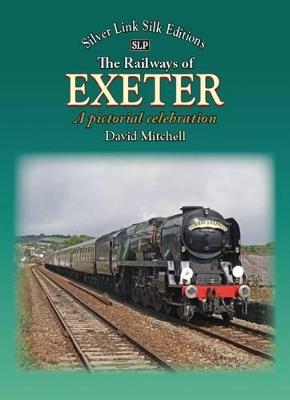Book cover for The Railways of Exeter
