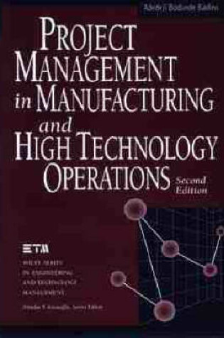 Cover of Project Management in Manufacturing and High Technology Operations