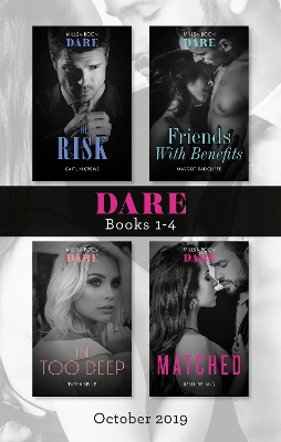 Book cover for Dare Box Set Oct 2019/The Risk/Friends with Benefits/In Too Deep/Matched