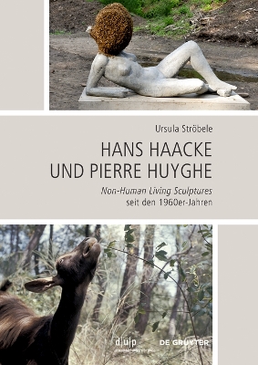 Cover of Hans Haacke und Pierre Huyghe