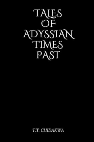 Cover of Tales Of Adyssian Times Past