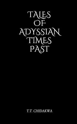 Cover of Tales Of Adyssian Times Past