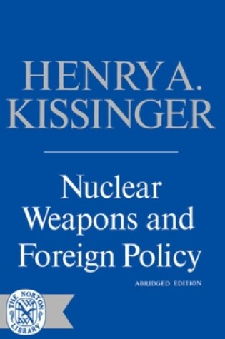 Cover of Nuclear Weapons and Foreign Policy