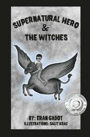 Cover of Supernatural Hero and the Witches