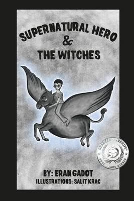 Book cover for Supernatural Hero and the Witches
