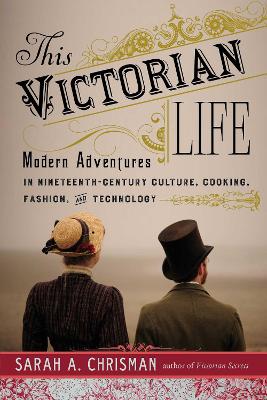 Book cover for This Victorian Life