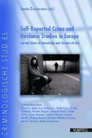 Cover of Self-Reported Crime and Deviance Studies in Europe