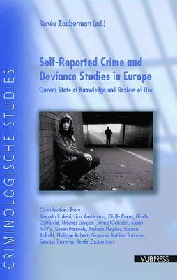 Cover of Self-Reported Crime and Deviance Studies in Europe