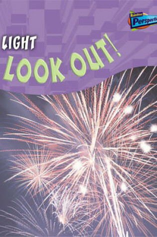Cover of Science In Your Life: Light: Look Out