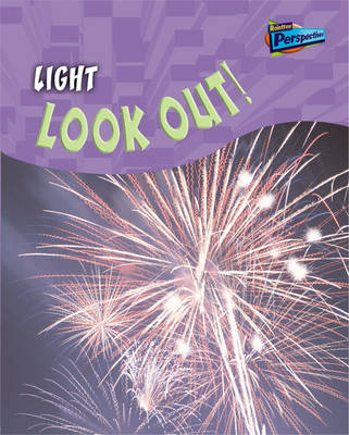 Cover of Science In Your Life: Light: Look Out