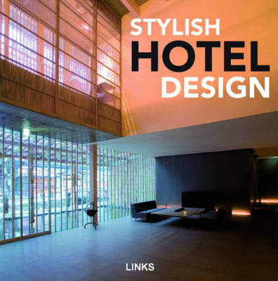 Book cover for Stylish Hotel Design