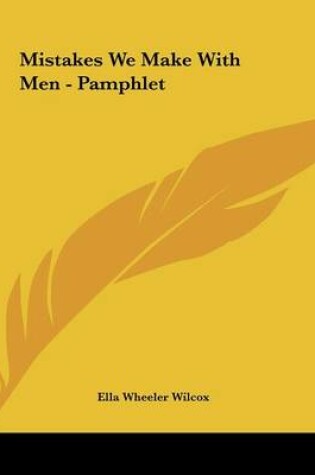 Cover of Mistakes We Make with Men - Pamphlet