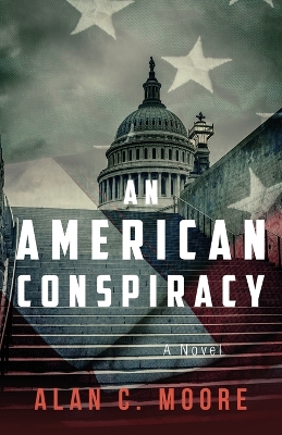 Book cover for An American Conspiracy