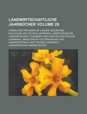 Book cover for Landwirtschaftliche Jahrbucher Volume 29