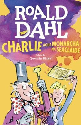 Book cover for Charlie agus Monarcha na Seaclaide