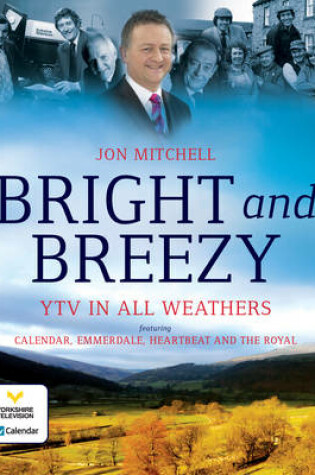 Cover of Bright and Breezy, Across the Region