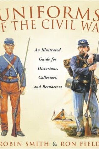 Cover of Uniforms of the Civil War