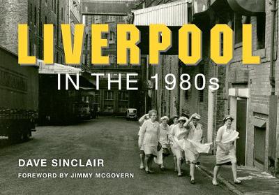 Book cover for Liverpool in the 1980s